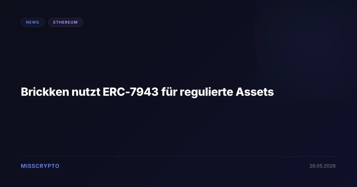Brickken nutzt ERC-7943 für regulierte Assets